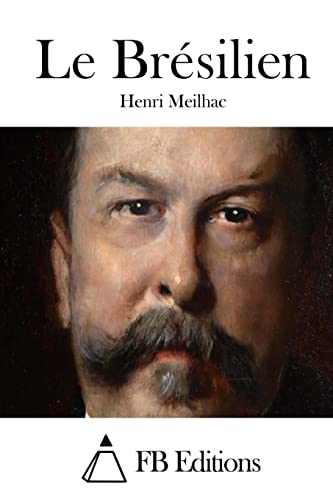Le Brésilien (French Edition)