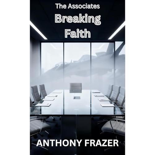 Breaking Faith Audiolibro Por Anthony Frazer arte de portada