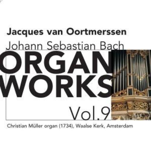 Organ Works Vol. 9