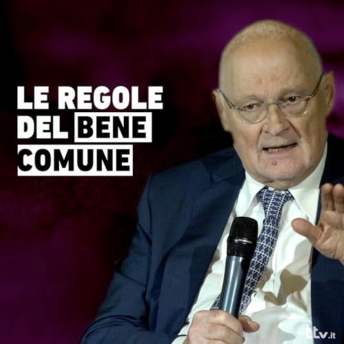 Le regole del bene comune e l'autonomia delle imprese | Stefano Zamagni, Luigino Bruni, Massimo Mercati
