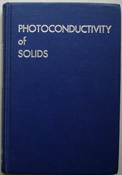 Paperback Photoconductivity of solids Book