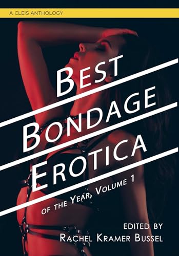 Best Bondage Erotica of the Year, Volume 1