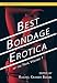 Best Bondage Erotica of the Year (1) (Best Bondage Erotica Series)