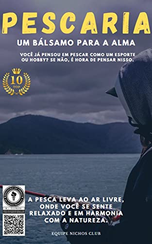 Pescaria - Um Bálsamo para a Alma -  Nichos Club, Equipe 