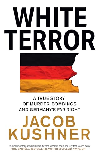 Kushner, Jacob: White Terror