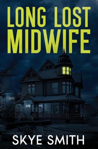 Long Lost Midwife