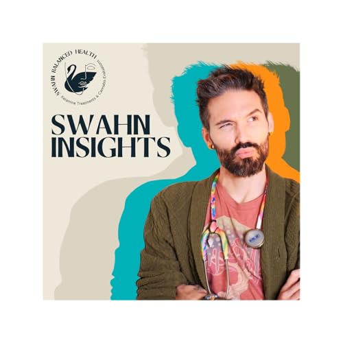 Swahn Insights Podcast Por Swahn Balanced Health arte de portada