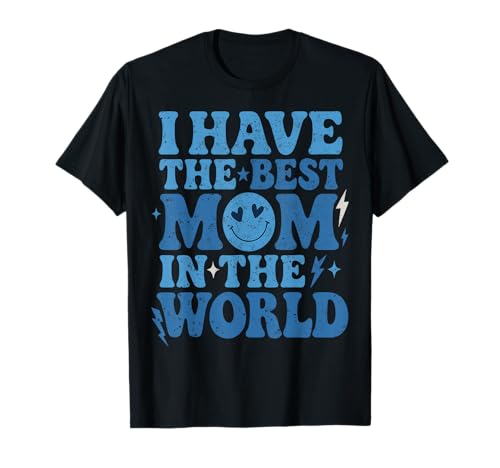 Cutie I Have the Best Mom in the World Mothers Day for Boy Camiseta