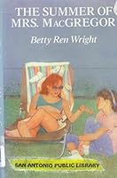 The Summer of Mrs. MacGregor 0590410520 Book Cover