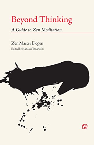 Beyond Thinking: a Guide to Zen Meditation