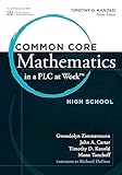 Common Core Mathematics in a PLC at Work„¢, High School