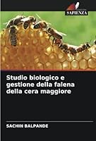 Studio biologico e gestione della falena della cera maggiore 6205620618 Book Cover