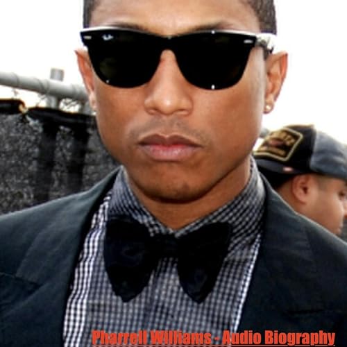 『Pharrell Williams - Audio Biography』のカバーアート