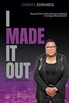 Hardcover I MADE IT OUT: With A Sound Mind Book