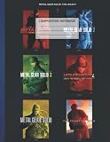  Composition Notebook: Metal Gear Solid Legacy Composition Book, Personalized Journa, Personalized Gifts, Cool Notebook, College Students 8.5 x 11 Inches, 110 Pages