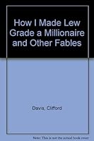 How I made Lew Grade a millionaire-- and other fables: Almost an autobiography 0859392473 Book Cover