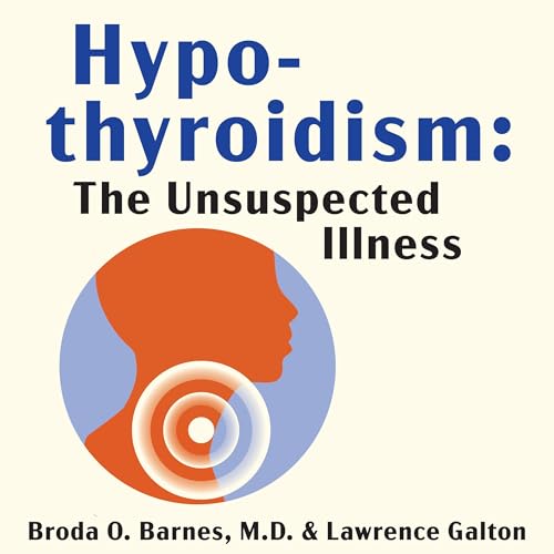 Lawrence Galton, Broda Barnes - Hypothyroidism episode artwork