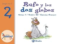 Rufo y los Dos Globos / Rufo and the Two Balloons (Eel Zoo De Los Numeros / the Zoo of Numbers) 8421636413 Book Cover