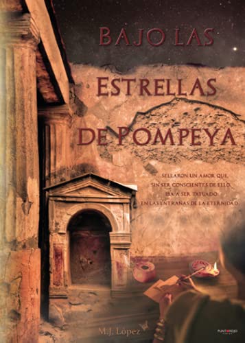 Bajo las estrellas de Pompeya