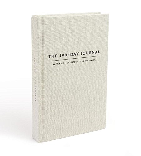 Preisvergleich Produktbild The 100 day journal: happiness, gratitude, productivity