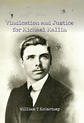  Vindication and Justice for Michael Mallin (English Edition)