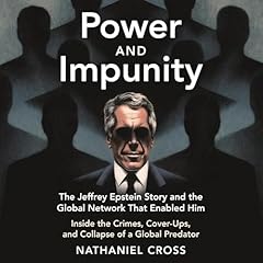 Power and Impunity Audiolibro Por Nathaniel Cross arte de portada
