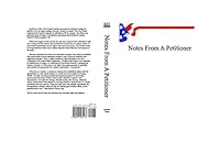 Notes From A Petitioner 0991262131 Book Cover