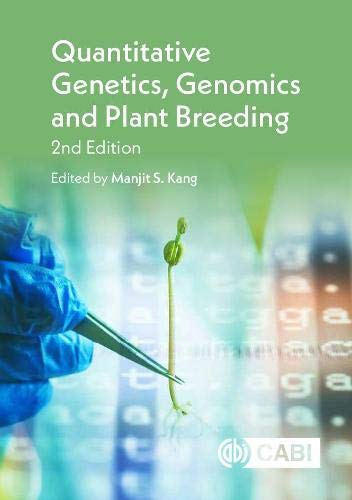 QUANTITATIVE GENETICS, GENOMICS AND PLANT BREEDING, 2ND EDITION