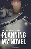 This Notebook is for Planning My Novel: Planner for Novel-Writing filled with prompts, tracking sheets, coloring pages, & more (5x8 inch, perfect bound)