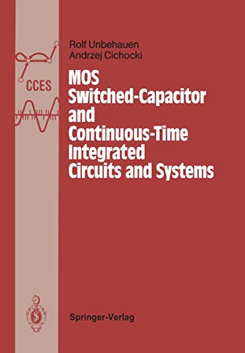 Springer - MOS Switched-Capacitor and Continuous-Time Integrated Circuits and Systems: Analysis and Design (Communications and Control Engineering)