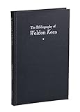 The Bibliography of Weldon Kees