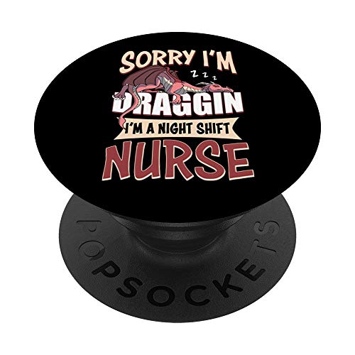Divertente regalo infermiera notte turno drago umorismo PopSockets PopGrip Intercambiabile