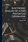 pistones de gas industriales  Electronic Analog of a Free Piston Gas Generator.