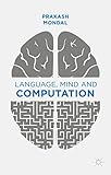 Language, Mind and Computation