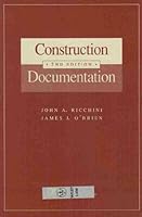 Construction Documentation (Construction Law Library) 0471110418 Book Cover