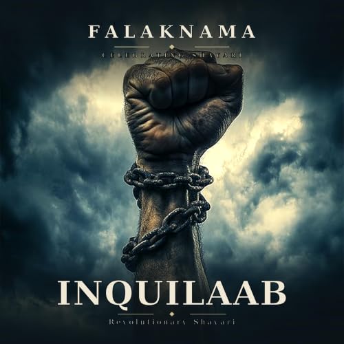 Inquilaab &mdash; Jab Lafz Baaghi Ho Jaayein