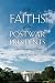 The Faiths of the Postwar Presidents: From Truman to Obama (George H. Shriver Lecture Series in Religion in American History Ser.)
