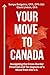 Your Move to Canada: Navigating the Cross-Border Financial and Tax Aspects of a Move from the U.S.