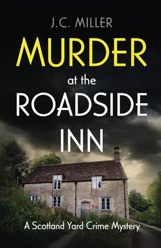 Murder at the Roadside Inn: A Scotland Yard Cri... B0D8QDYHML Book Cover