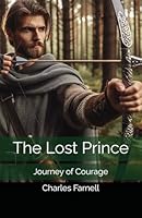 The Lost Prince B0D9D3X8FK Book Cover