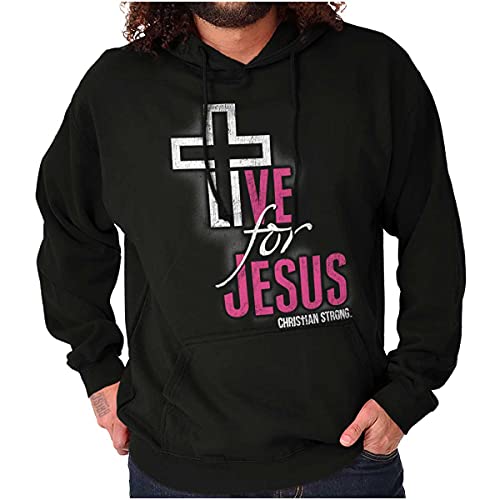 Christian Strong Live For Jesus Religious Faith Hoodie Sweatshirt Women Men Black #TOP1