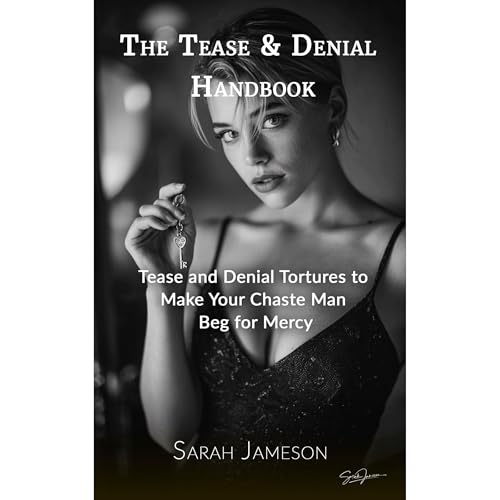 Listen to The Tease &amp;amp; Denial Handbook by Sarah Jameson episode artwork