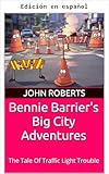 ben shapiro meme review  Las aventuras de Bennie Barrier en la gran ciudad (Spanish Edition)