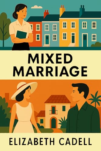 Mixed Marriage The Diary of a Portuguese Bride