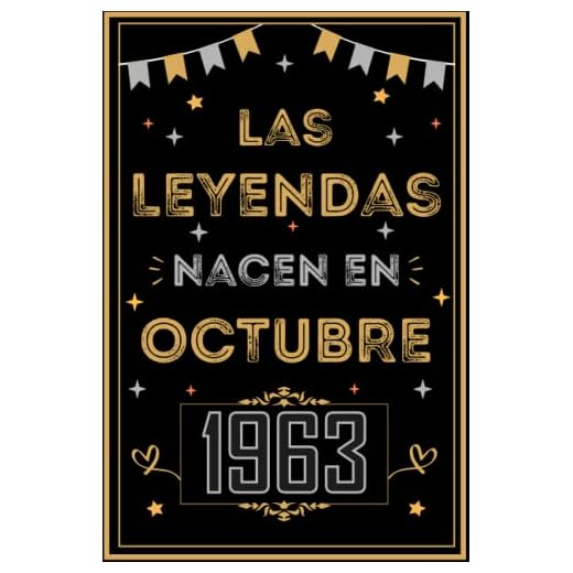 CUADERNO, LAS LEYENDAS NACEN EN OCTUBRE 1963: Regalo de 59 cumpleaños para mujeres y hombres, ideas de 59 cumpleaños... un cumpleaños... divertido, ... regalo de 59 cumpleaños para él/ella.