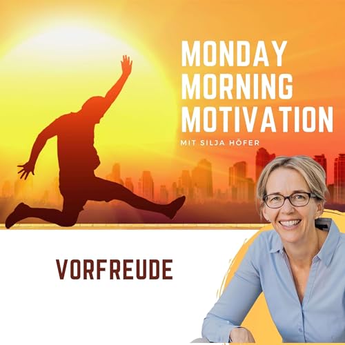 So baust Du Vorfreude in Deine Morgenroutine ein | Silja H&ouml;fer