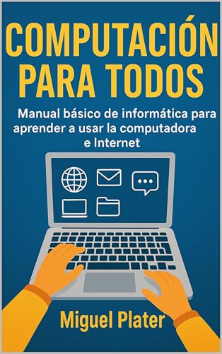 COMPUTACION PARA TODOS (Spanish Edition)
