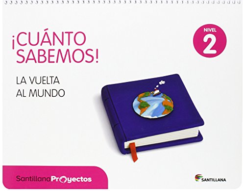 Portada de Cuanto Sabemos Nivel 2. La Vuelta al Mundo 2Ed