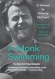 mccourtney transfer station hours  A Monk Swimming: A Memoir by Malachy Mccourt