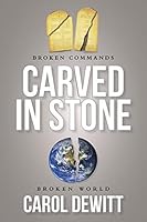 Carved in Stone 1512704911 Book Cover